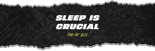 Sleep Is Crucial For Fat Loss