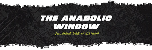 The Anabolic Window – Does Nutrient Timing Actually Matter?