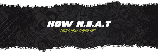 How NEAT (Non-Exercise Activity Thermogenesis) Helps You Shred Fat